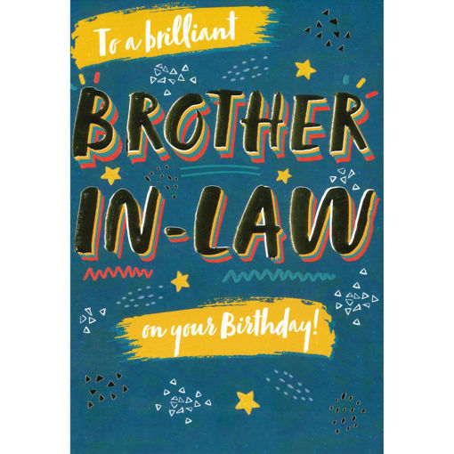 Picture of TO A BRILLIANT BROTHER-IN-LAW BIRTHDAY CARD